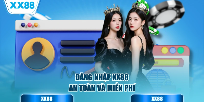 Đăng nhập nền tảng an toàn và miễn phí