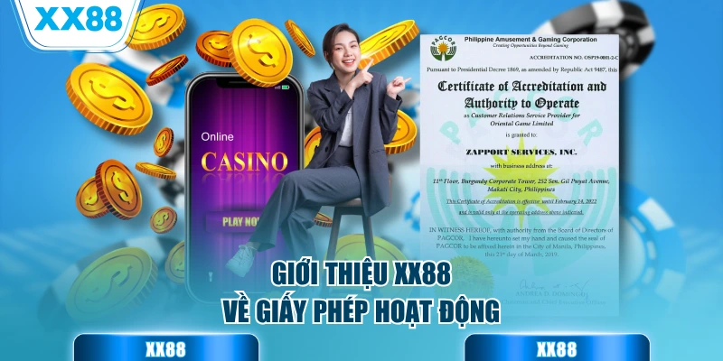 Giới thiệu XX88 về giấy phép hoạt động